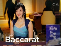 DSP Baccarat C6